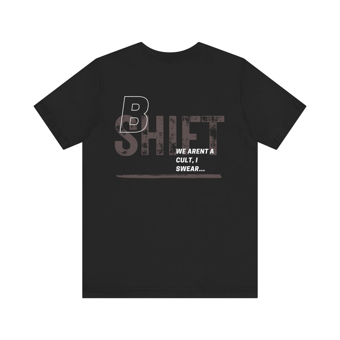 B Shift Tee