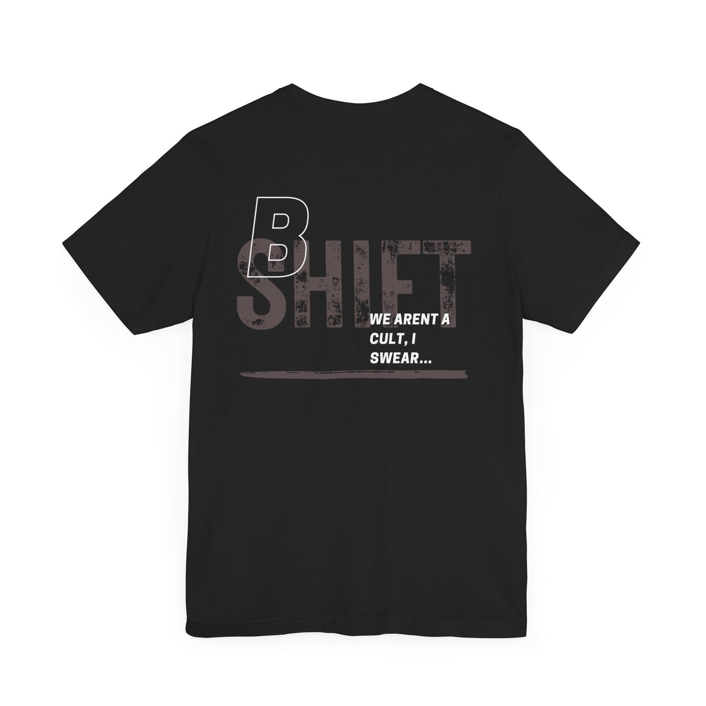 B Shift Tee