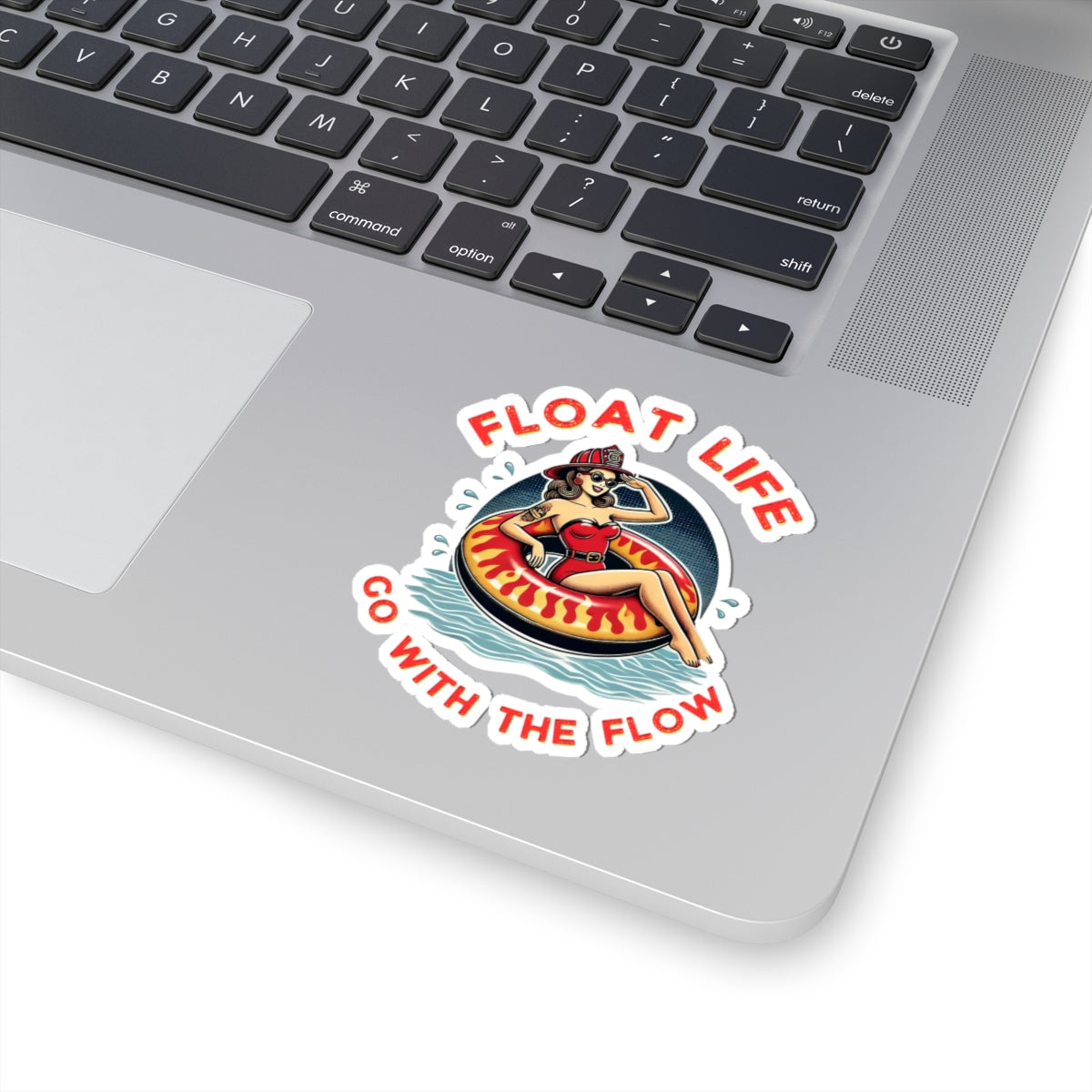 Sticker - Float Life- “Just go with the flow”