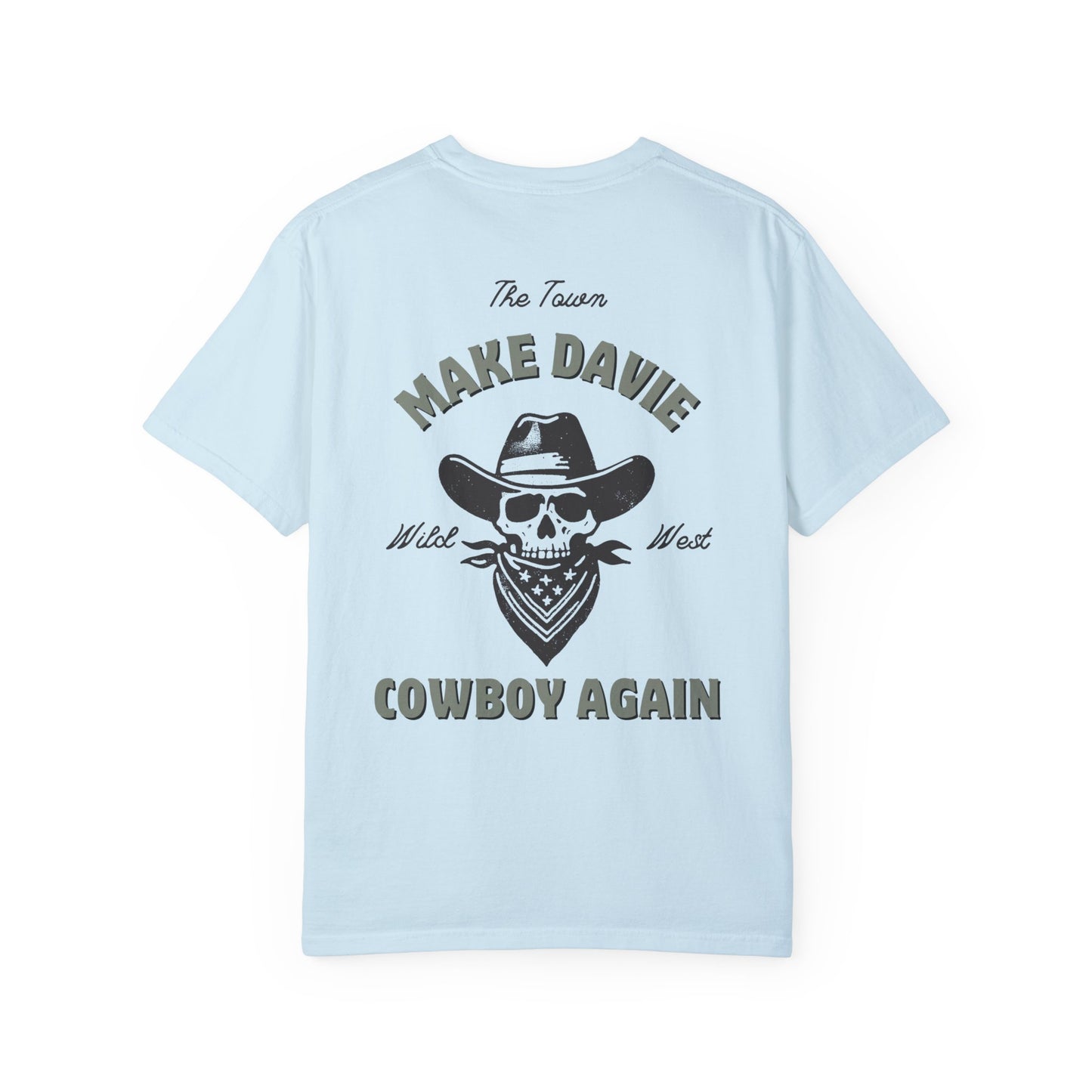 Make Davie Cowboy Again Tee